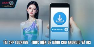 Tải app LUCKY88